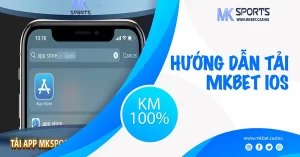 TẢI MKBET IOS